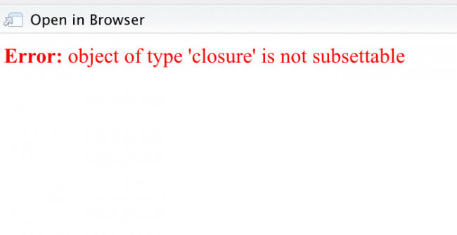 How To Fix Object Of Type 'Closure' Is Not Subsettable.